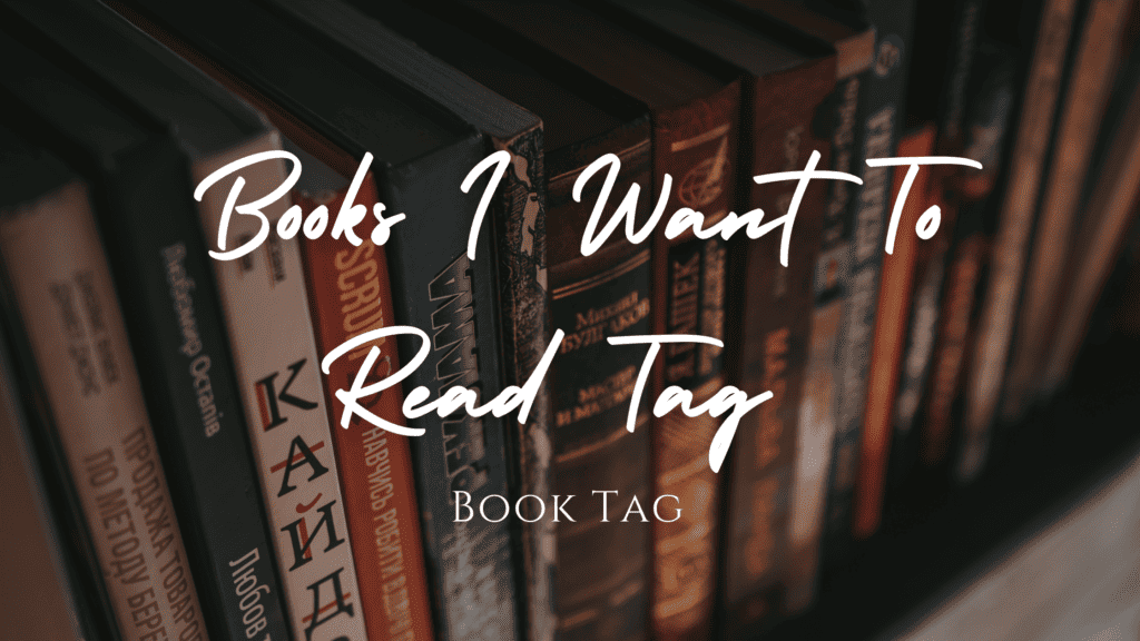 Books-I-want-to-read-tag