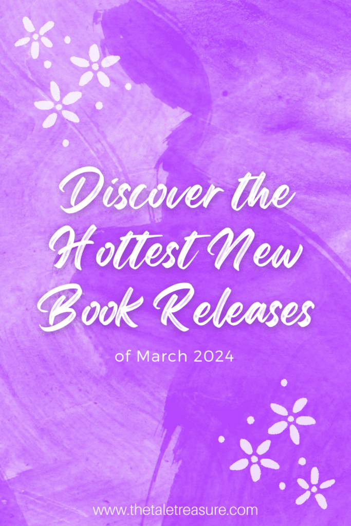 This is the Pinterest pin for the post New book releases of March 2024.