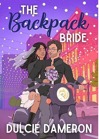 The Backpack Bride by Dulcie Dameron, closed-door romance books