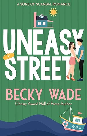 uneasy street by Becky Wade, closed-door romance books in 2025