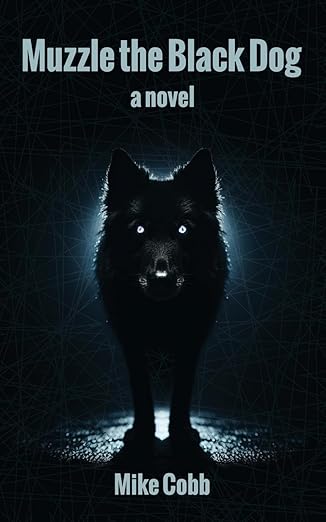 Book cover of book titled Muzzle the Black Dog