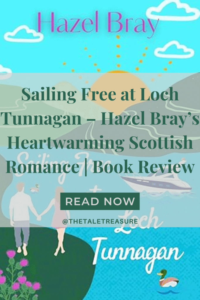 Pinterest pin image for Sailing Free at Loch Tunnagan review

