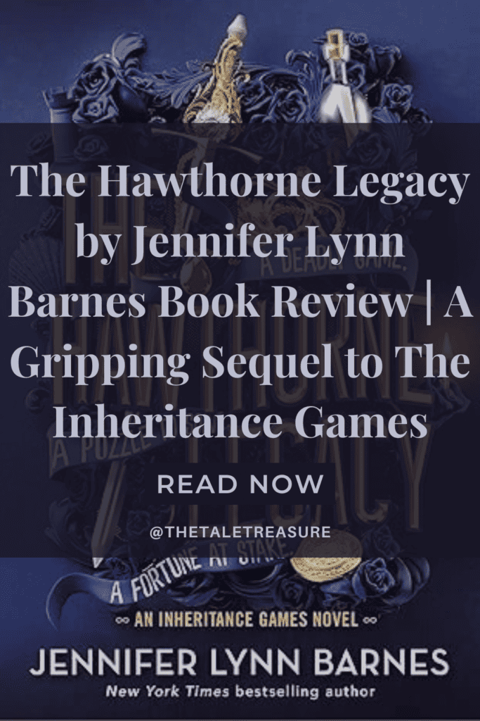 Pinterest pin for a book review titled "The Hawthorne Legacy" by Jennifer Lynn Barnes