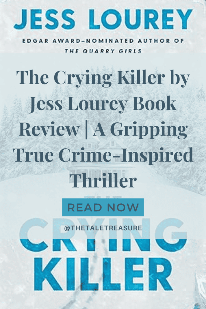Pinterest Pin titled "The Crying Killer" by Jess Lourey book review